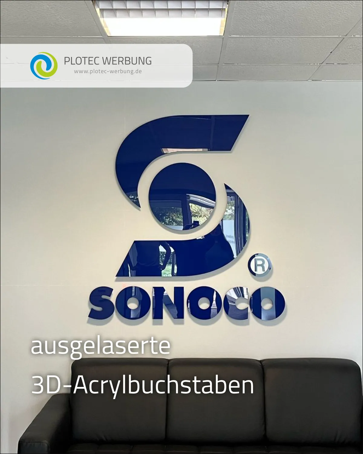 Ausgelaserte 3D-Acrylbuchstaben für Sonoco