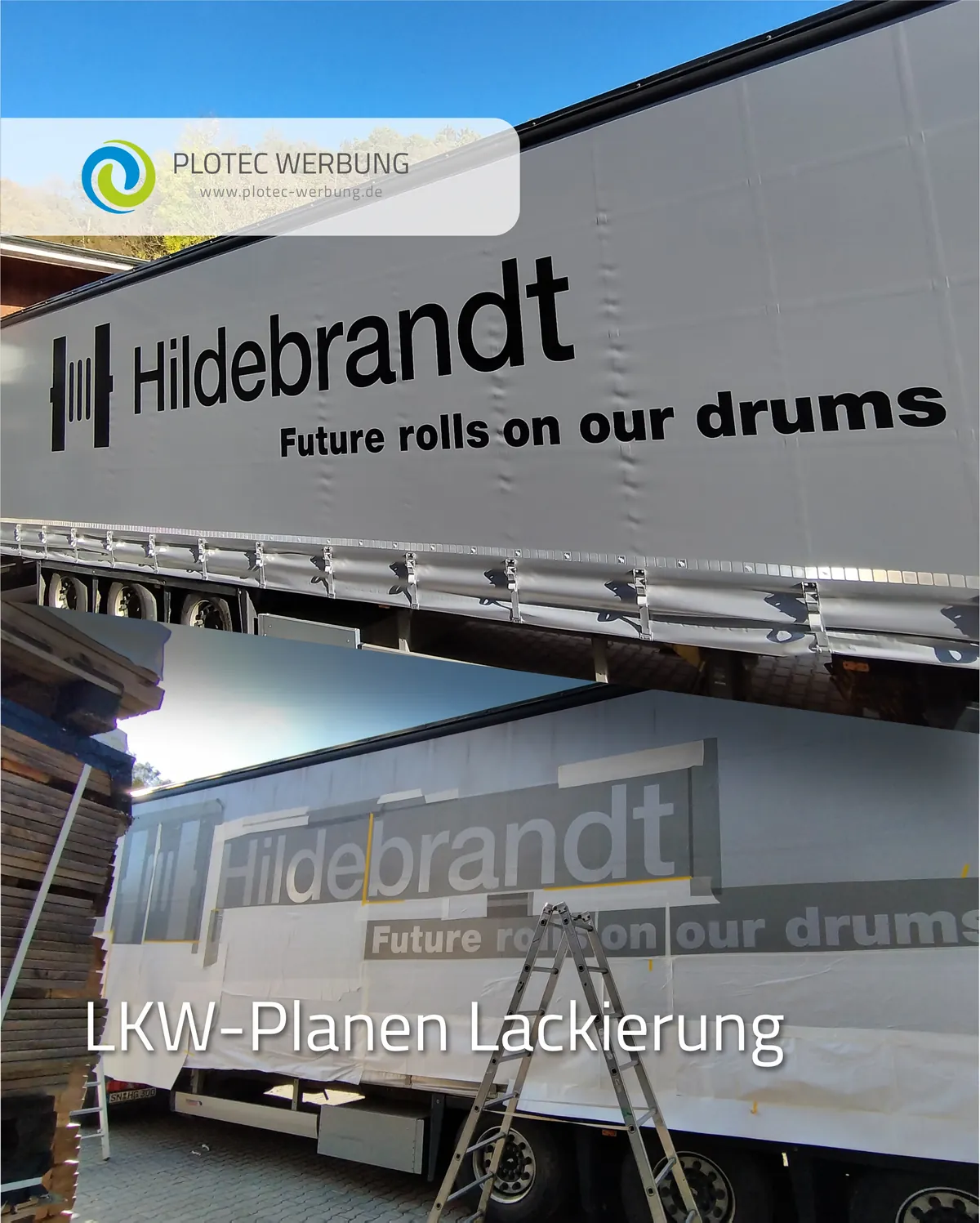 Hildebrandt: LKW-Planenbeschriftung für den Fernverkehr